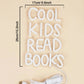 LED2025 Edition Neon Sign Multicolor, Cool Kids Read Books Wall Decor USB Powered, Kids Room Party Wedding Back To School